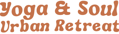 Yoga & Soul Urban Retreat